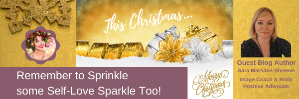 This Christmas Remember to Sprinkle some Self-Love Sparkle!